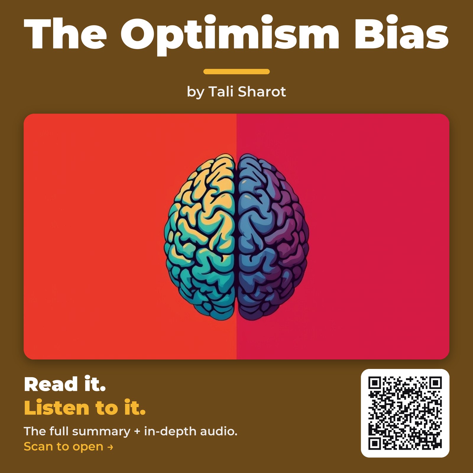 The Optimism Bias — by Tali Sharot