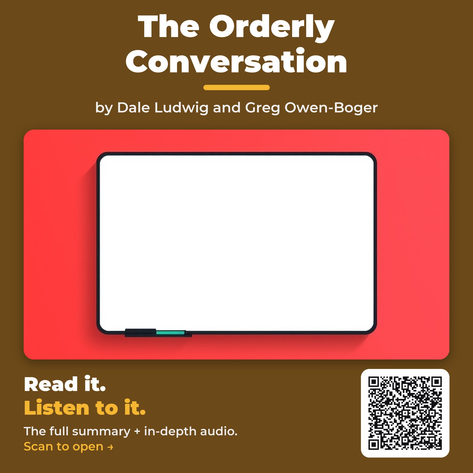 The Orderly Conversation — by Dale Ludwig and Greg Owen-Boger