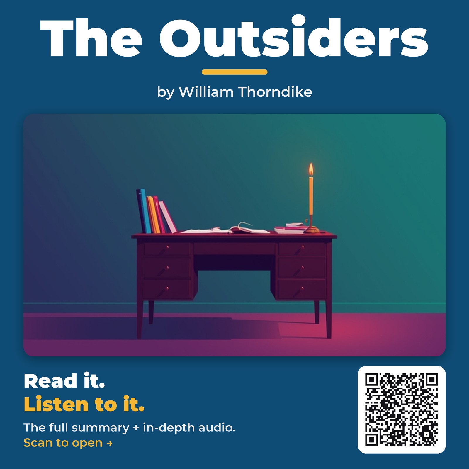The Outsiders — by William Thorndike