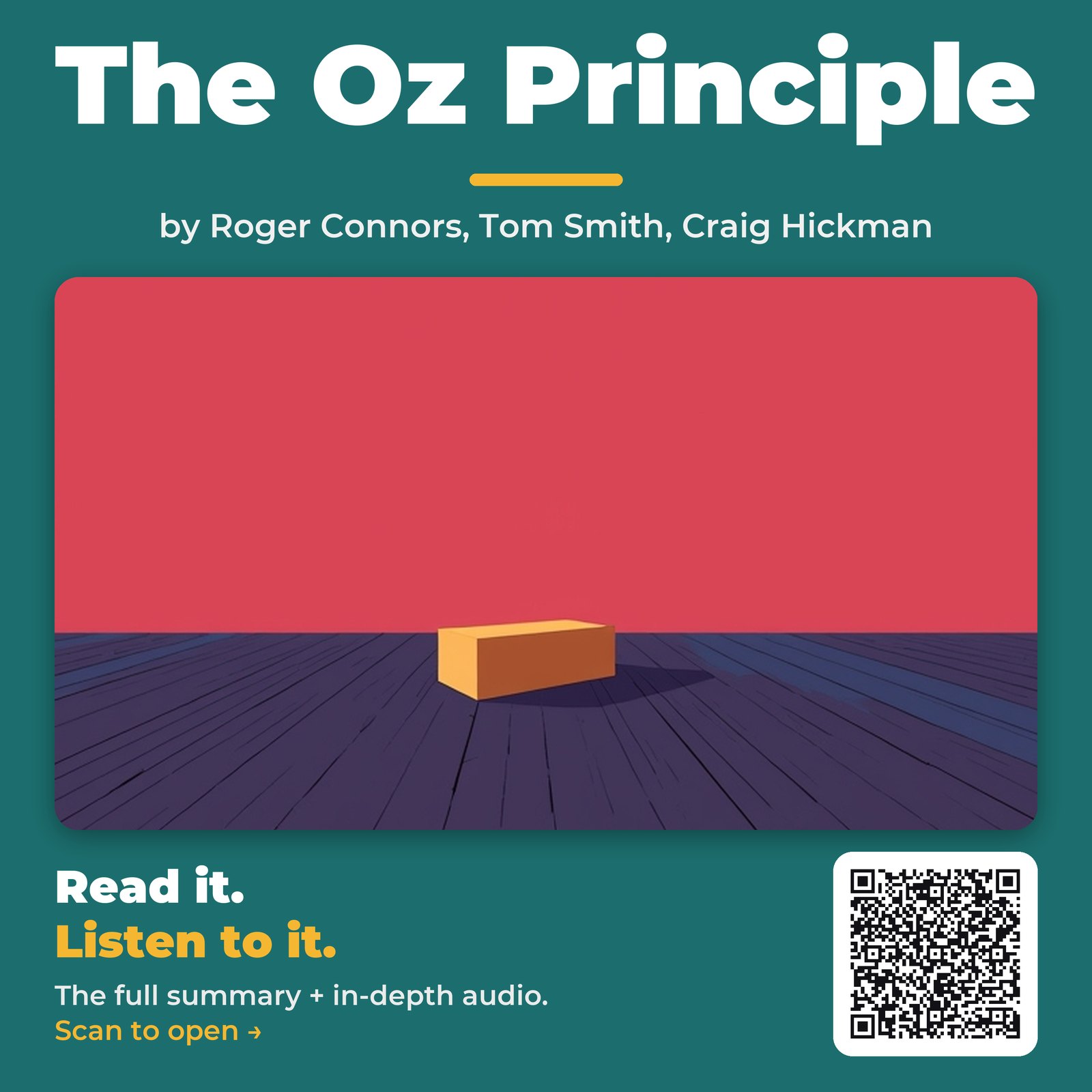 The Oz Principle — by Roger Connors, Tom Smith, Craig Hickman