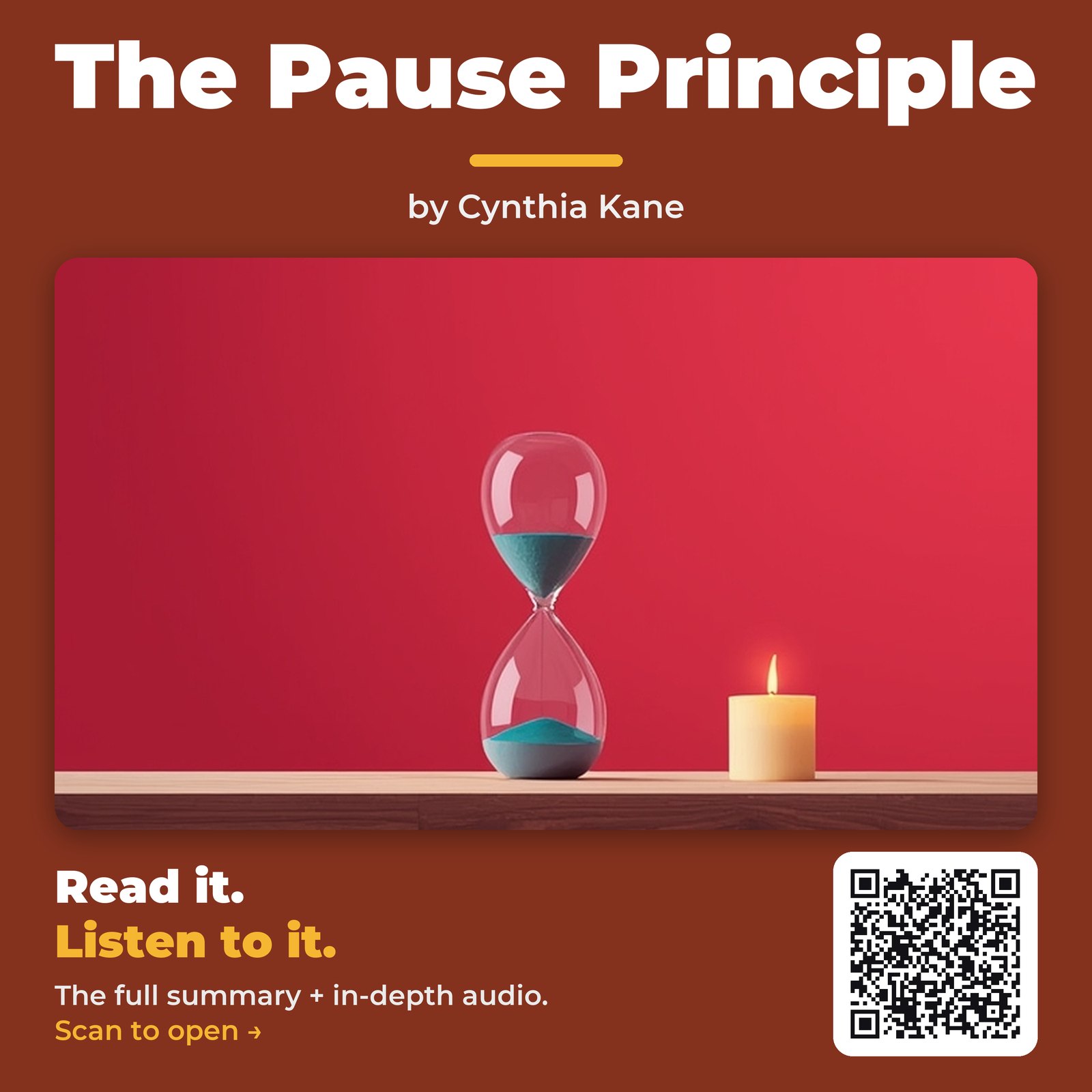 The Pause Principle — by Cynthia Kane