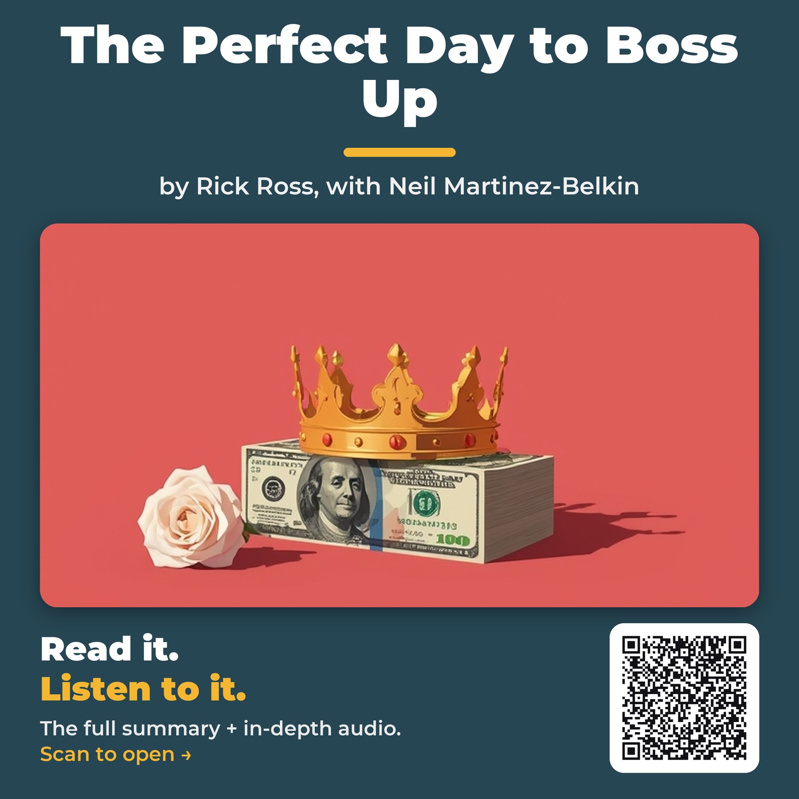 The Perfect Day to Boss Up — by Rick Ross, with Neil Martinez-Belkin