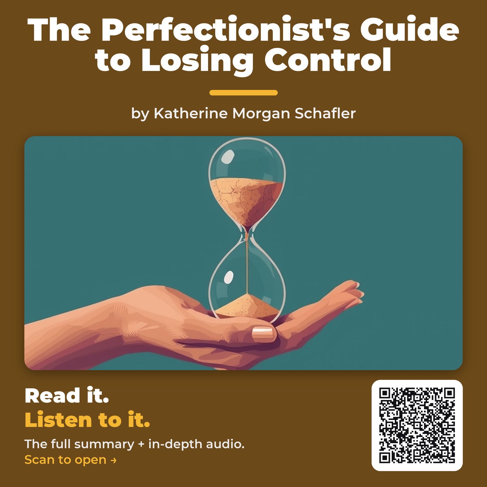 The Perfectionist’s Guide to Losing Control — by Katherine Morgan Schafler