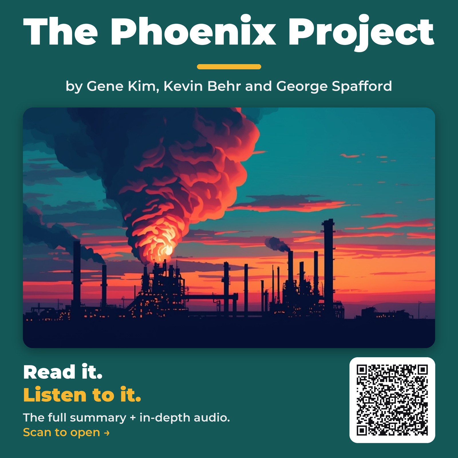 The Phoenix Project — by Gene Kim, Kevin Behr and George Spafford