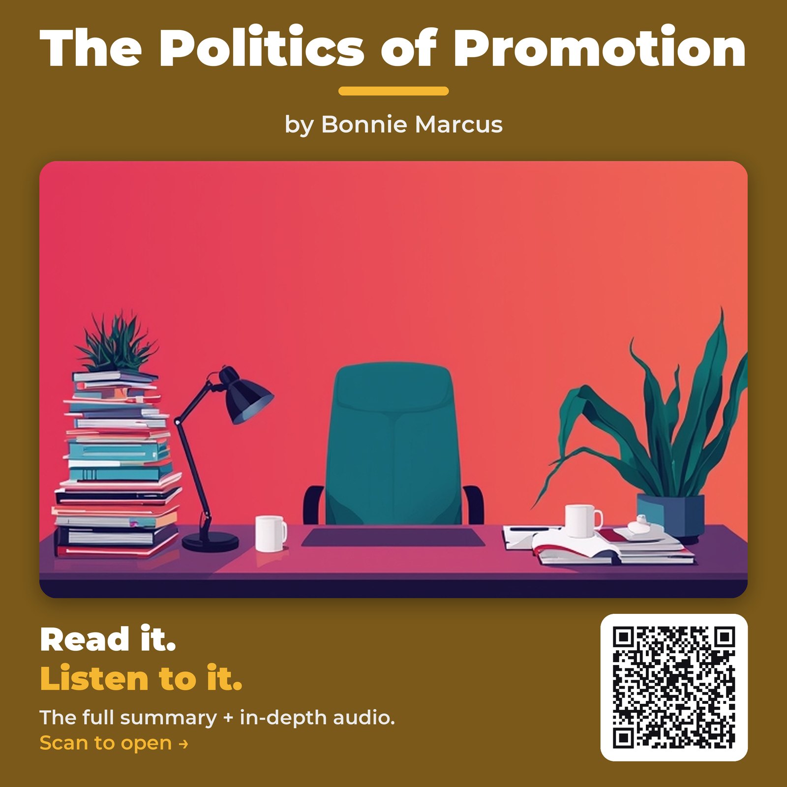 The Politics of Promotion — by Bonnie Marcus