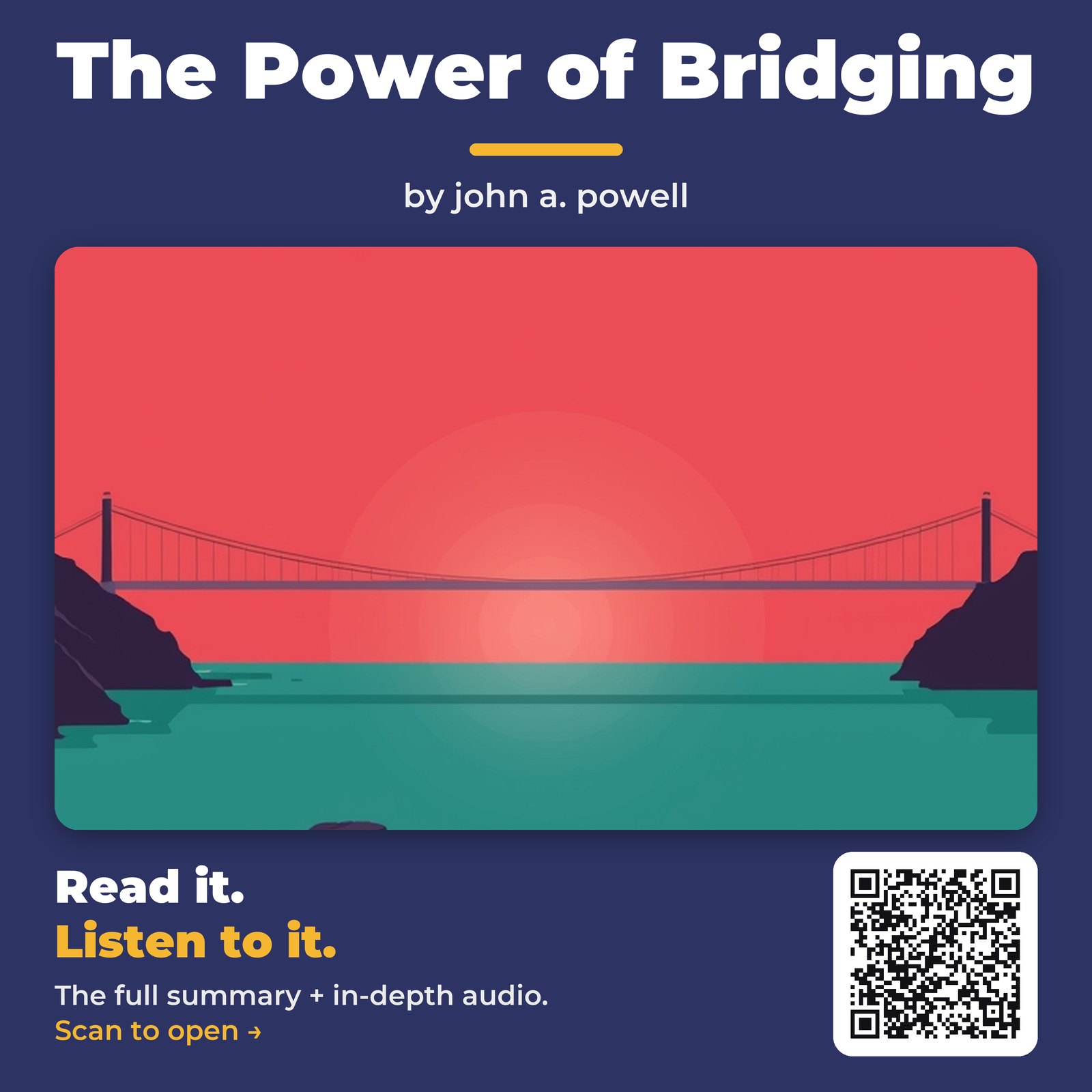 The Power of Bridging — by john a. powell