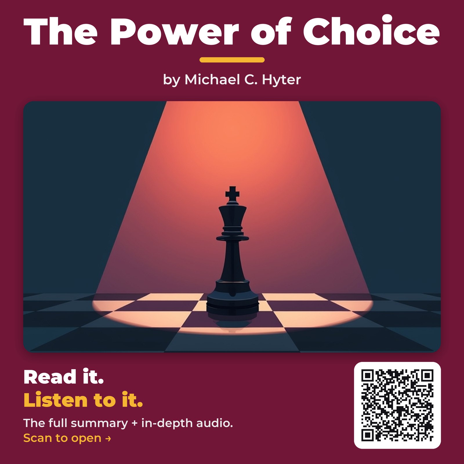 The Power of Choice — by Michael C. Hyter
