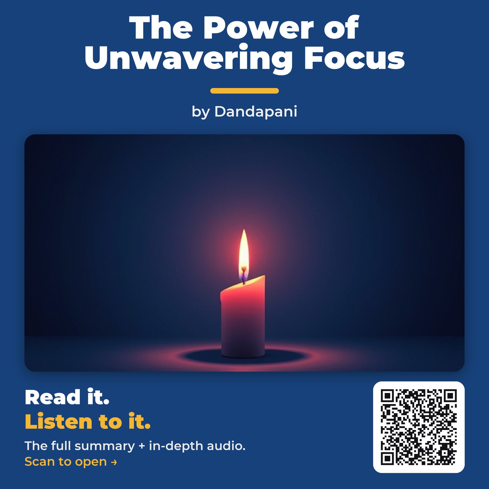 The Power of Unwavering Focus — by Dandapani