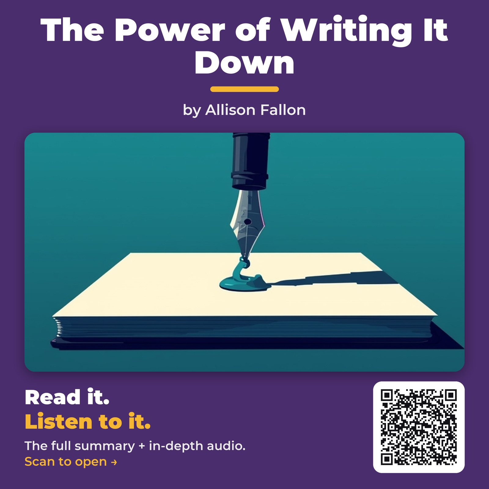 The Power of Writing It Down — by Allison Fallon
