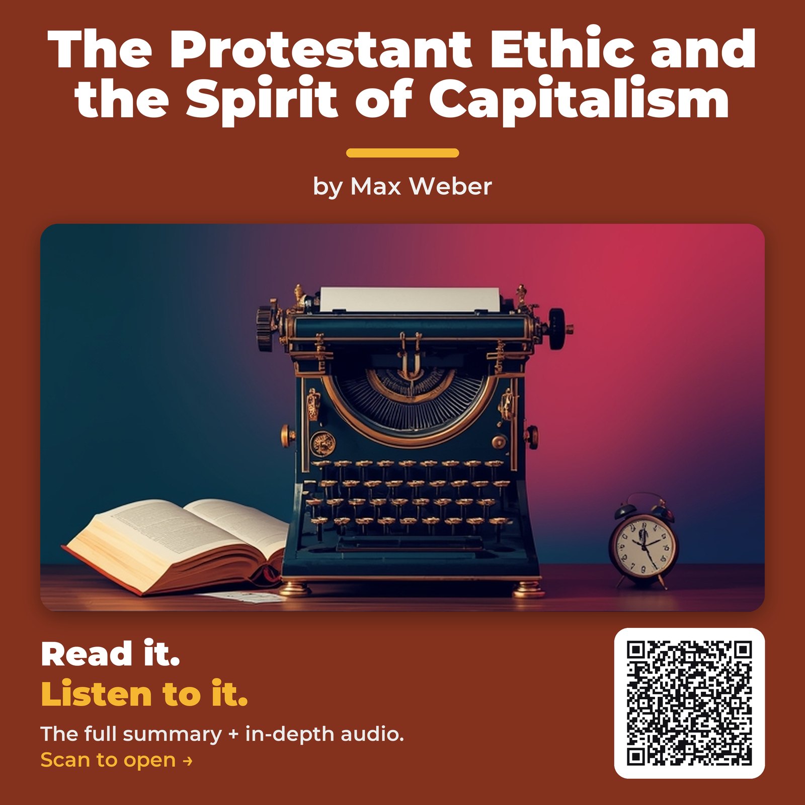 The Protestant Ethic and the Spirit of Capitalism — by Max Weber