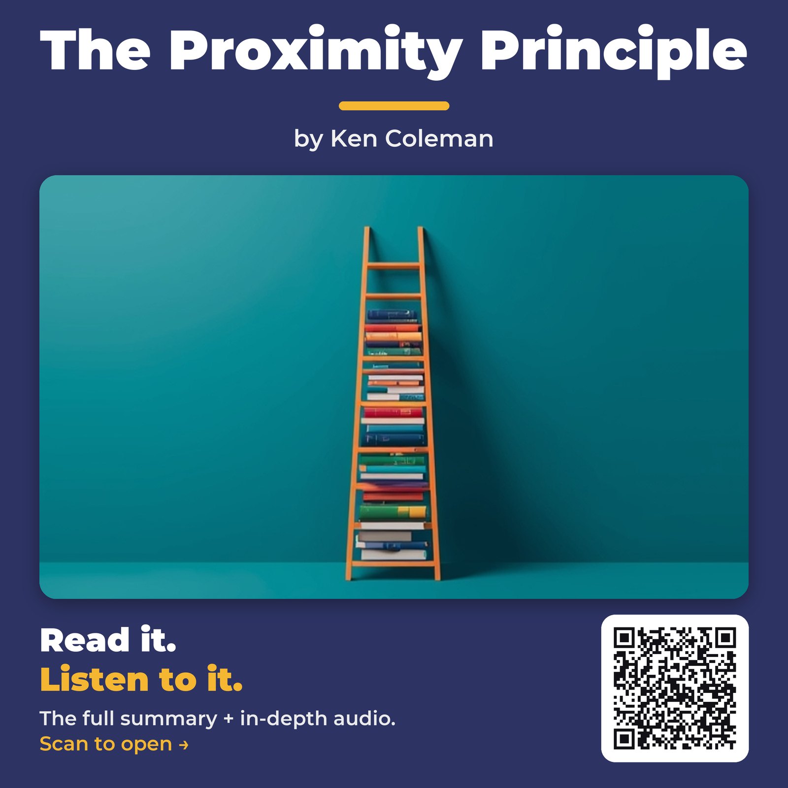 The Proximity Principle — by Ken Coleman
