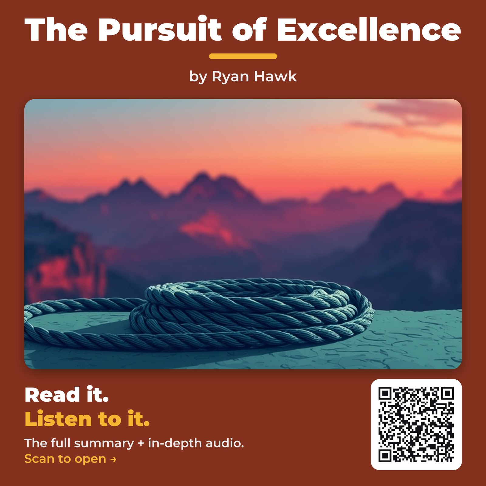 The Pursuit of Excellence — by Ryan Hawk