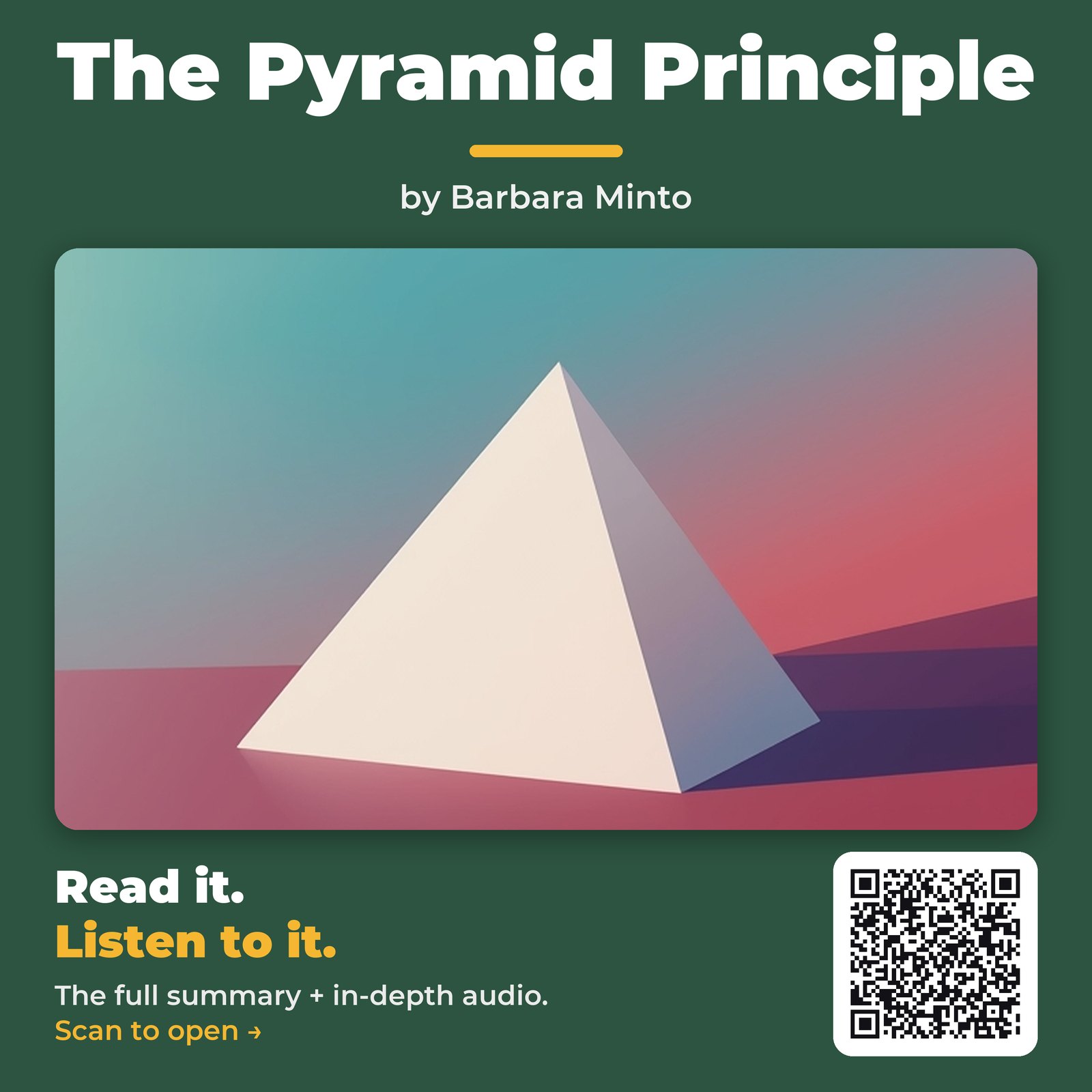 The Pyramid Principle — by Barbara Minto