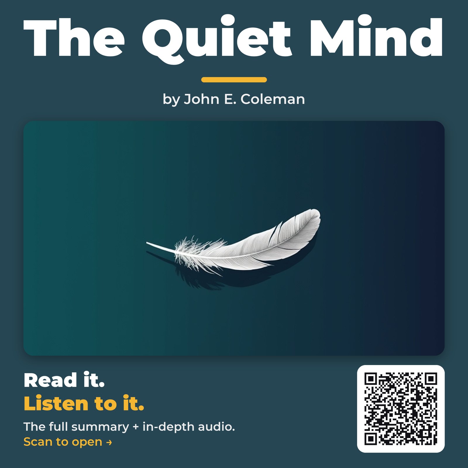 The Quiet Mind — by John E. Coleman