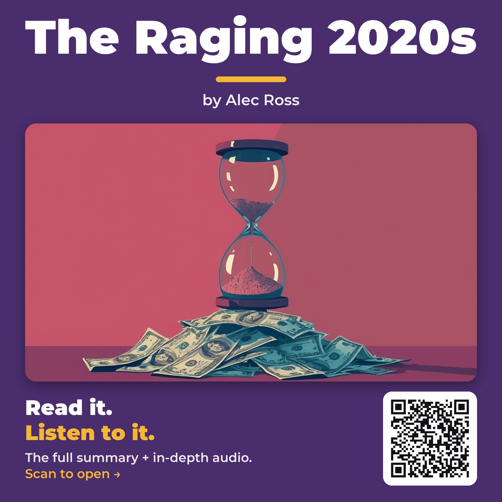 The Raging 2020s — by Alec Ross