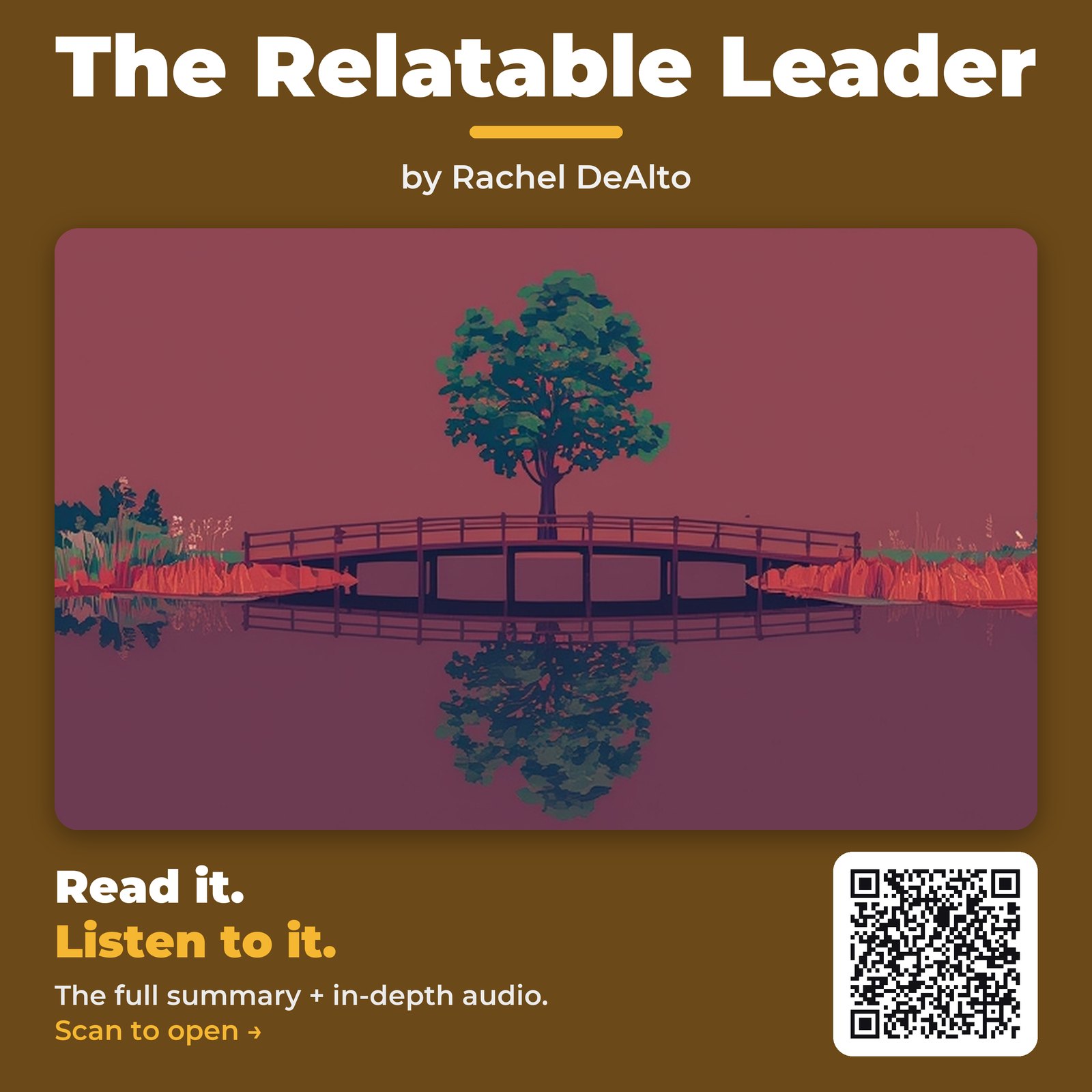 The Relatable Leader — by Rachel DeAlto