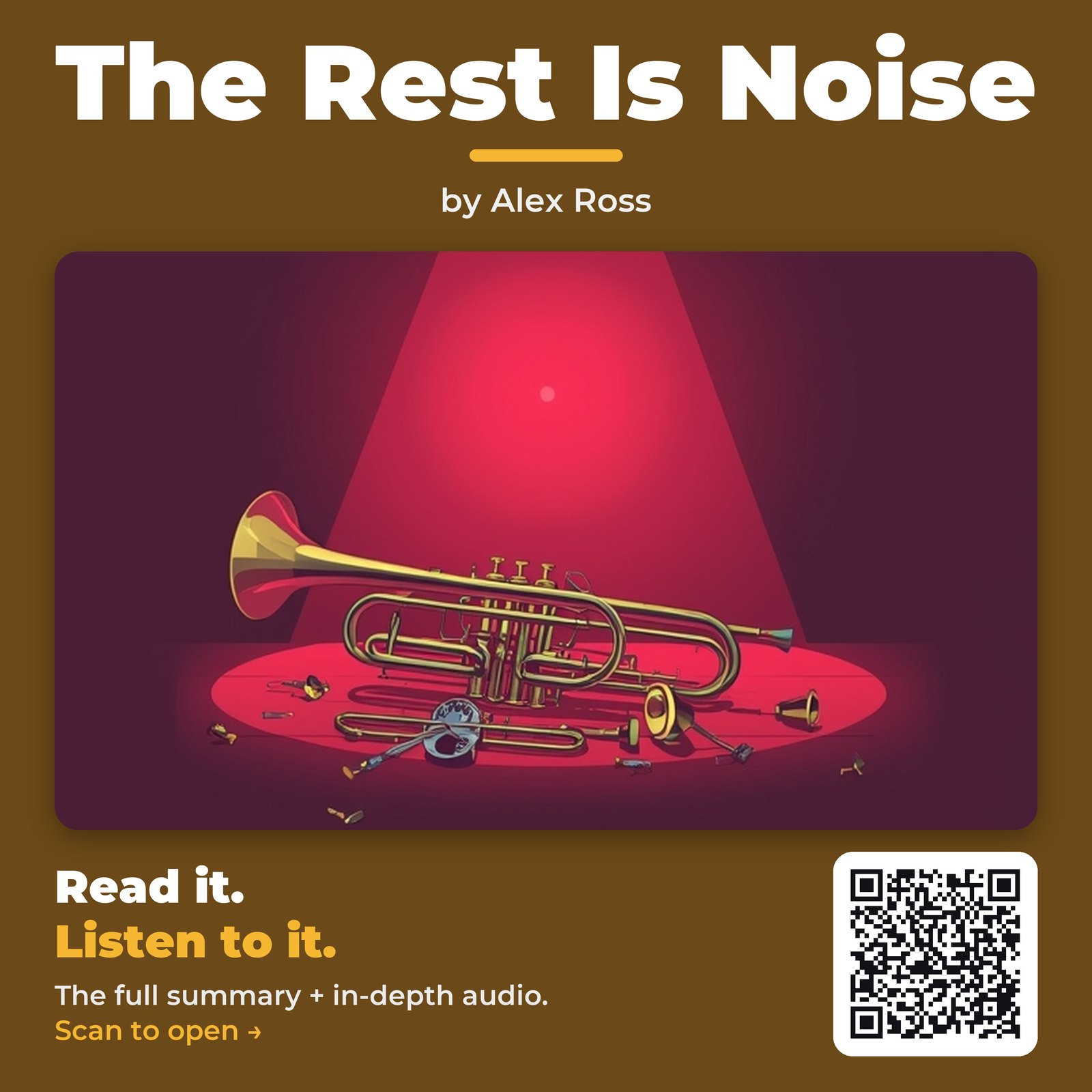 The Rest Is Noise — by Alex Ross