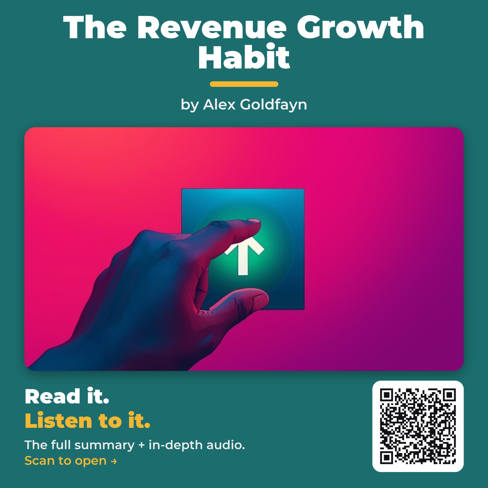 The Revenue Growth Habit — by Alex Goldfayn