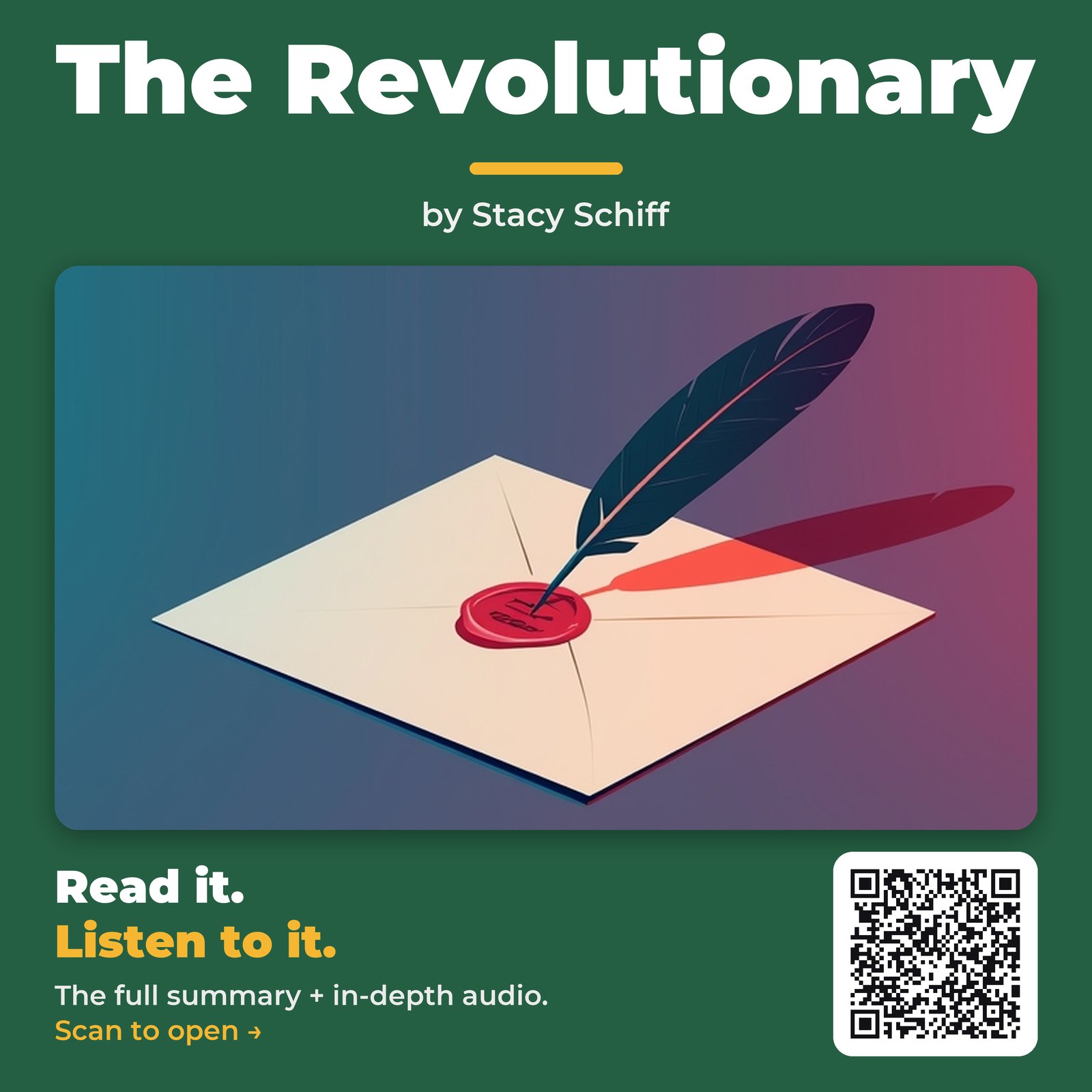 The Revolutionary — by Stacy Schiff