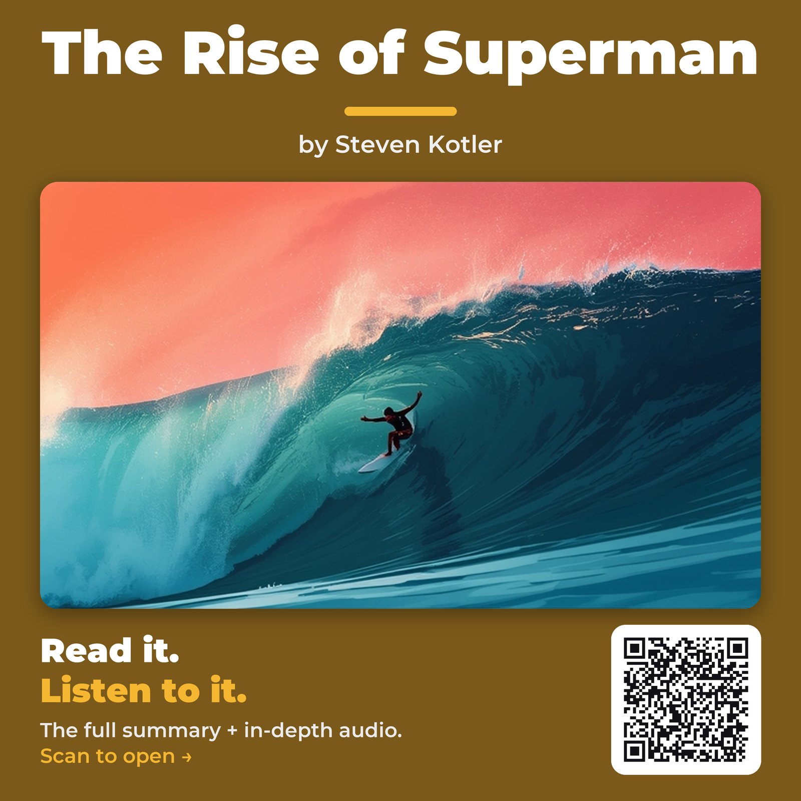 The Rise of Superman — by Steven Kotler