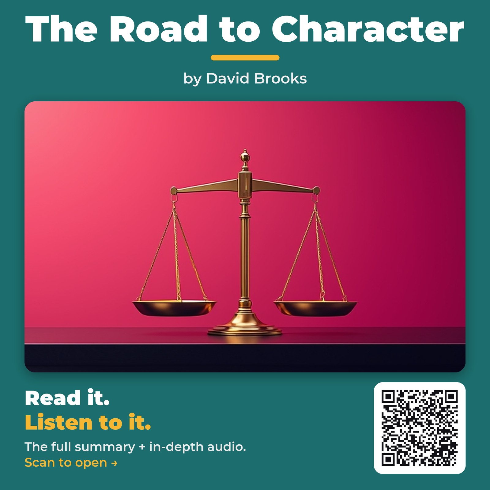 The Road to Character — by David Brooks