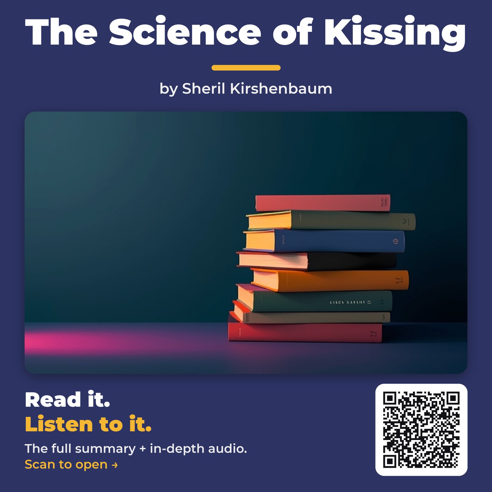 The Science of Kissing — by Sheril Kirshenbaum