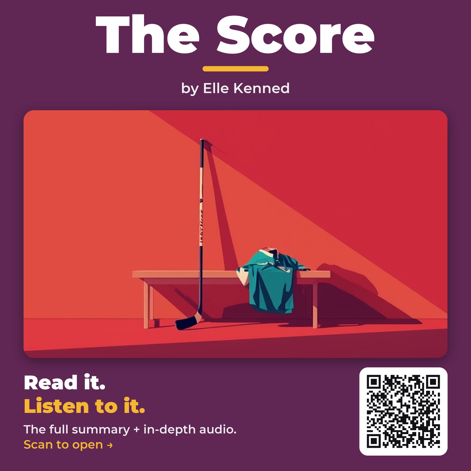 The Score — by Elle Kenned
