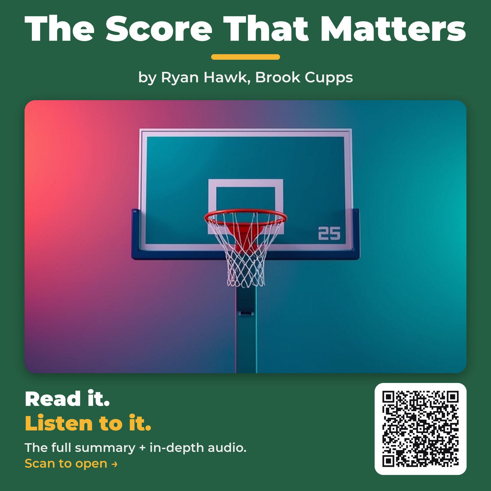 The Score That Matters — by Ryan Hawk, Brook Cupps