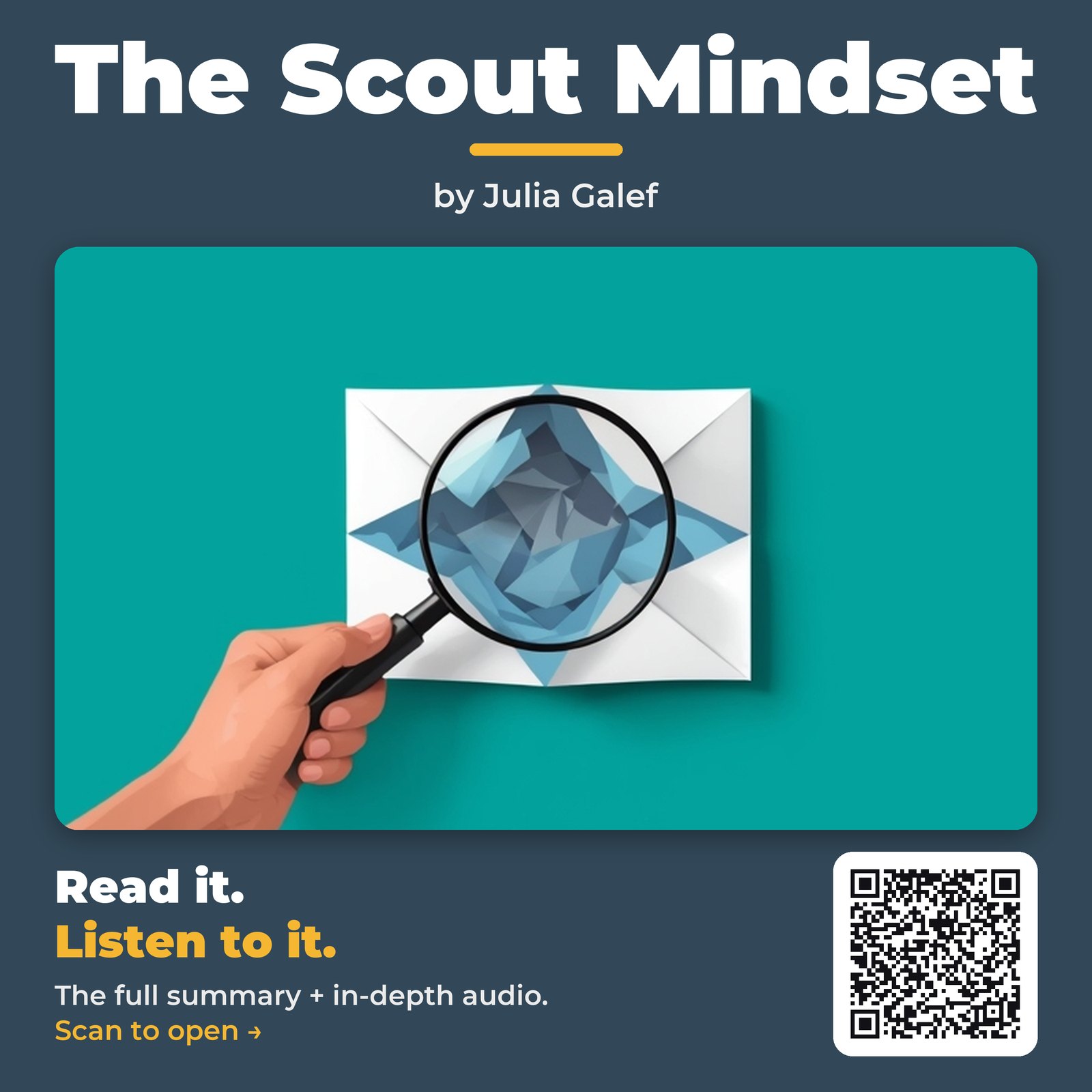 The Scout Mindset — by Julia Galef