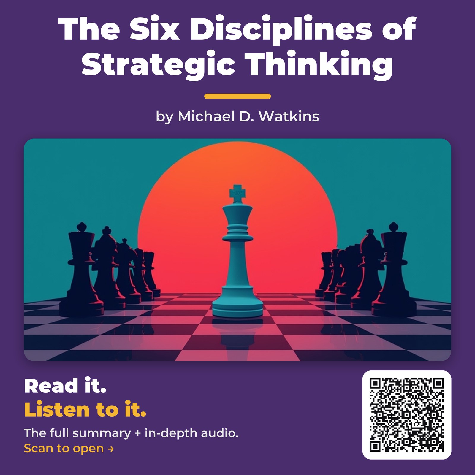 The Six Disciplines of Strategic Thinking — by Michael D. Watkins
