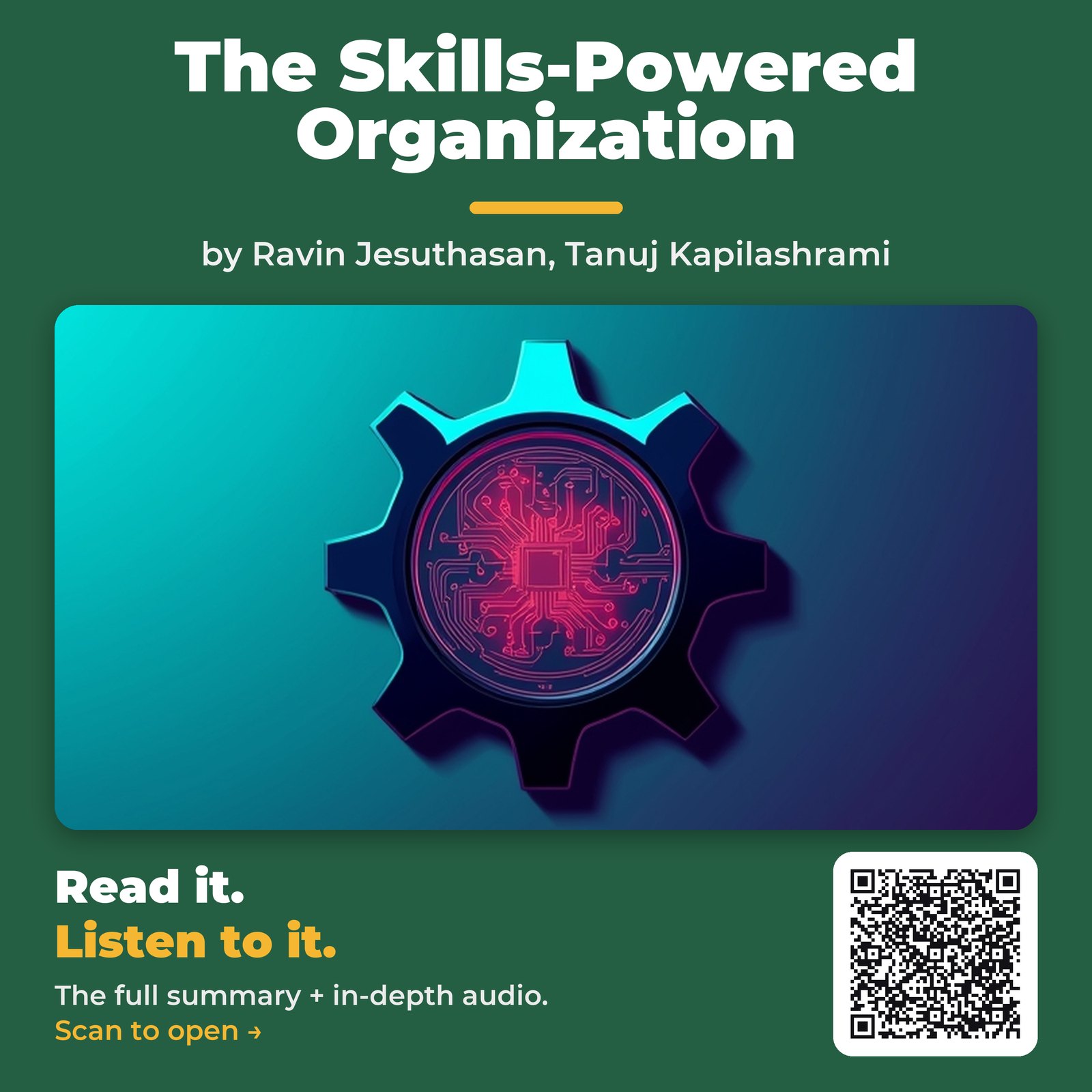 The Skills-Powered Organization — by Ravin Jesuthasan, Tanuj Kapilashrami