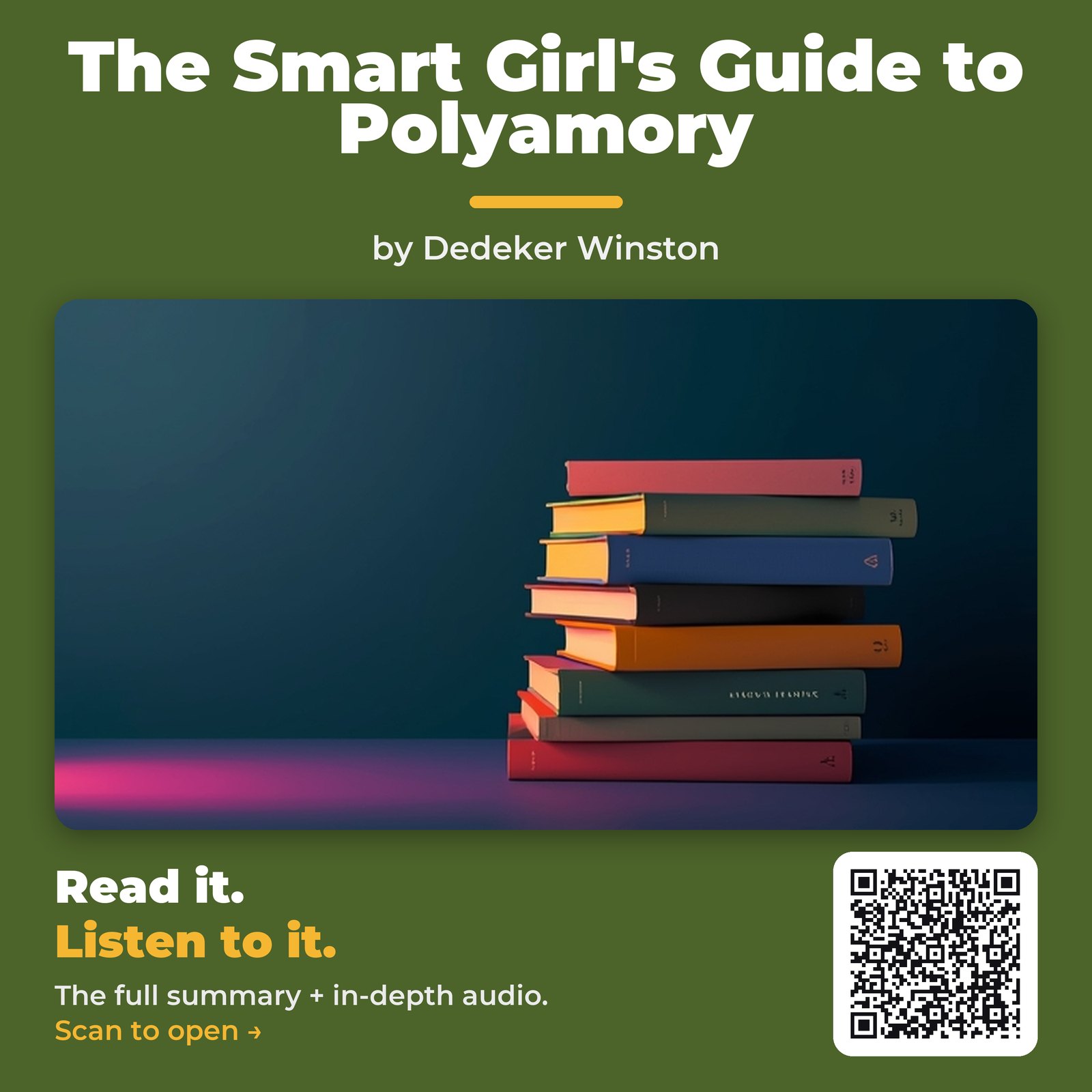 The Smart Girl’s Guide to Polyamory — by Dedeker Winston