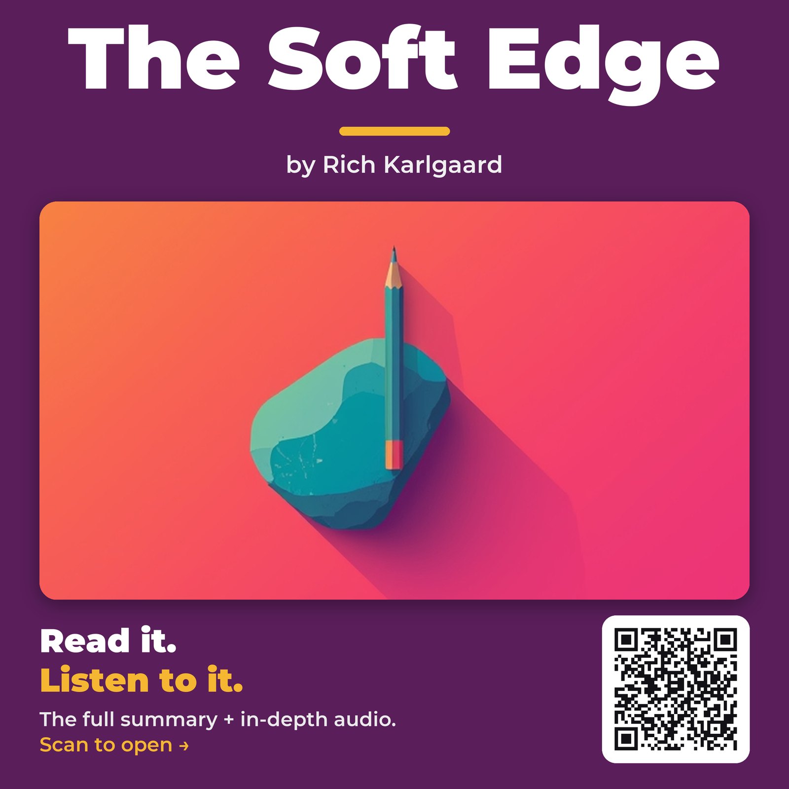 The Soft Edge — by Rich Karlgaard