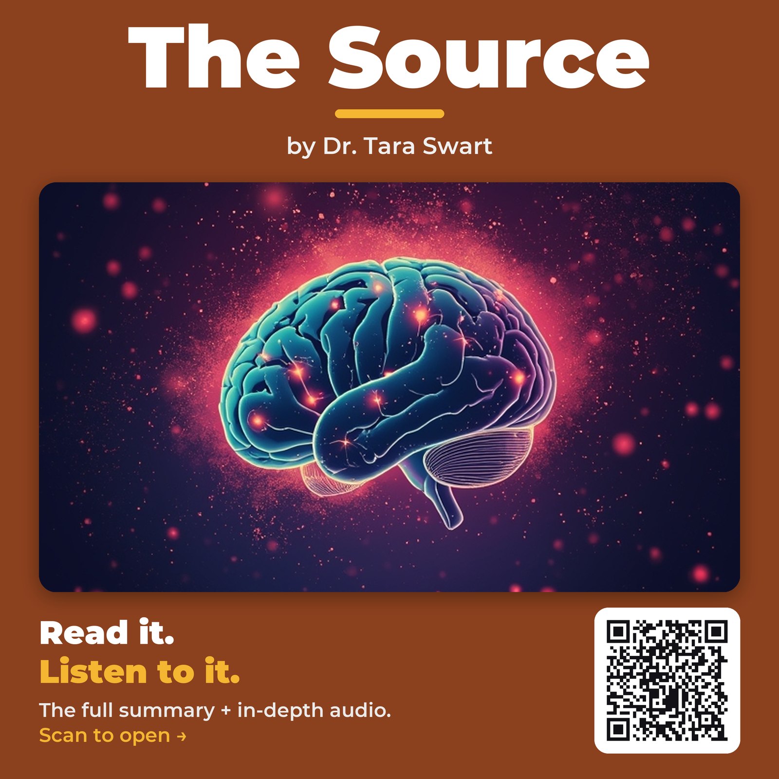 The Source — by Dr. Tara Swart