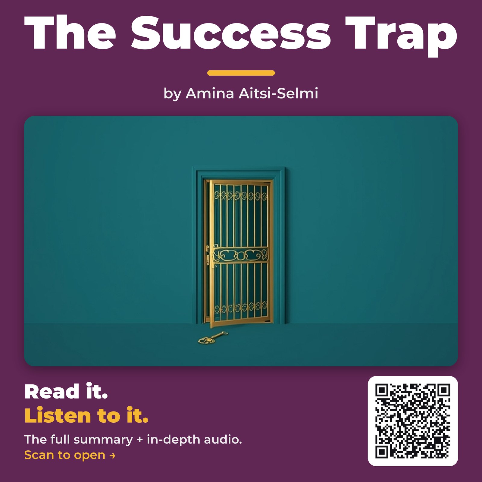 The Success Trap — by Amina Aitsi-Selmi