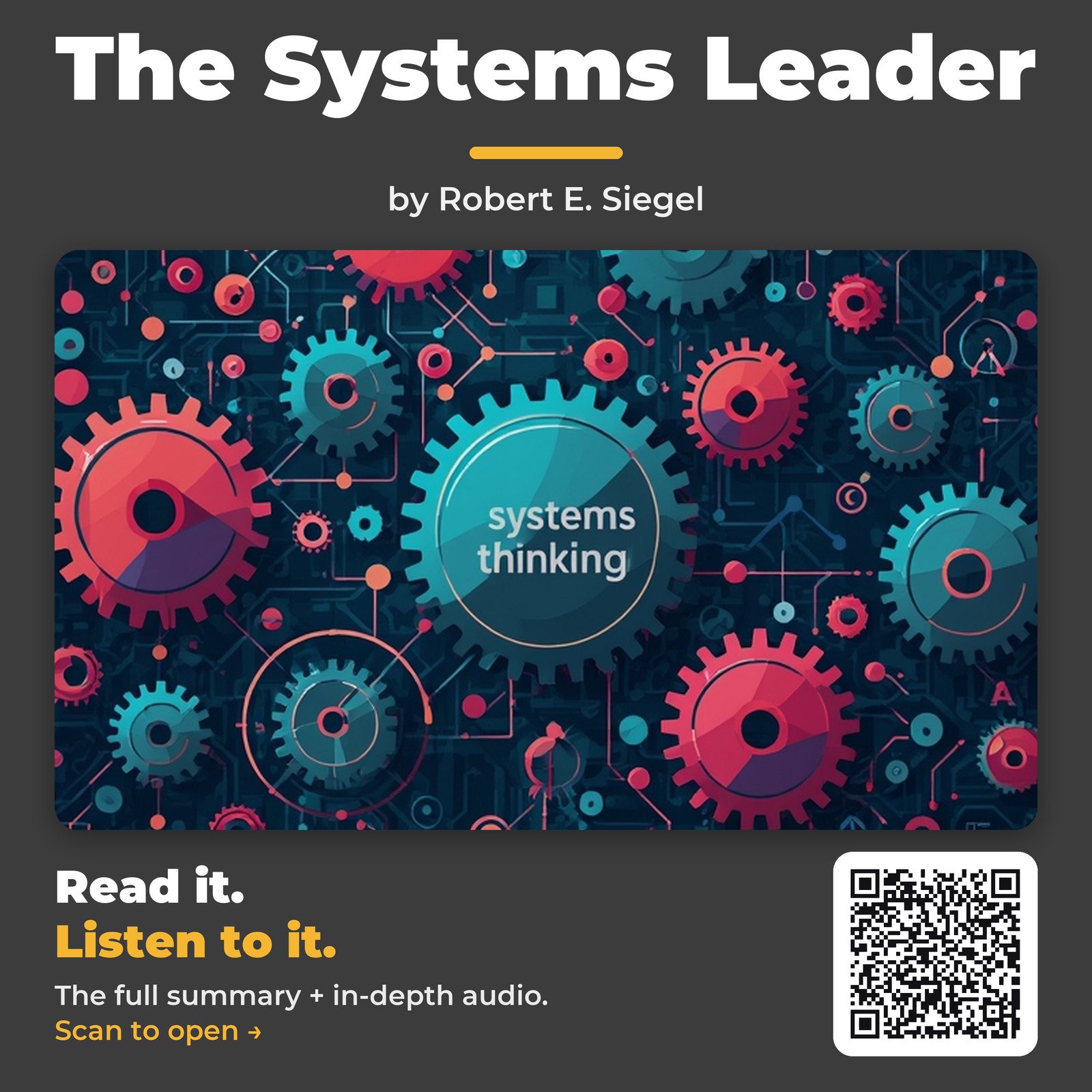 The Systems Leader — by Robert E. Siegel
