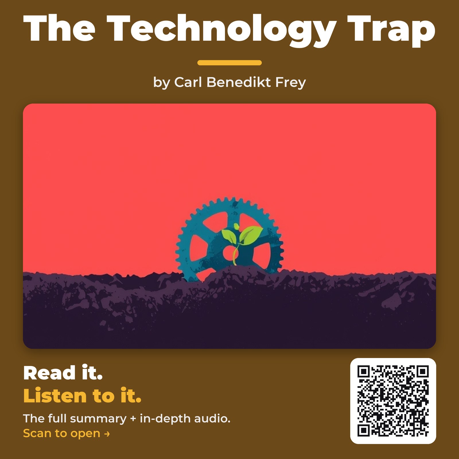 The Technology Trap — by Carl Benedikt Frey