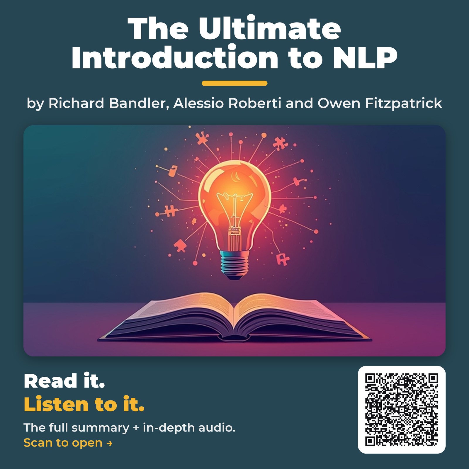 The Ultimate Introduction to NLP — by Richard Bandler, Alessio Roberti and Owen Fitzpatrick