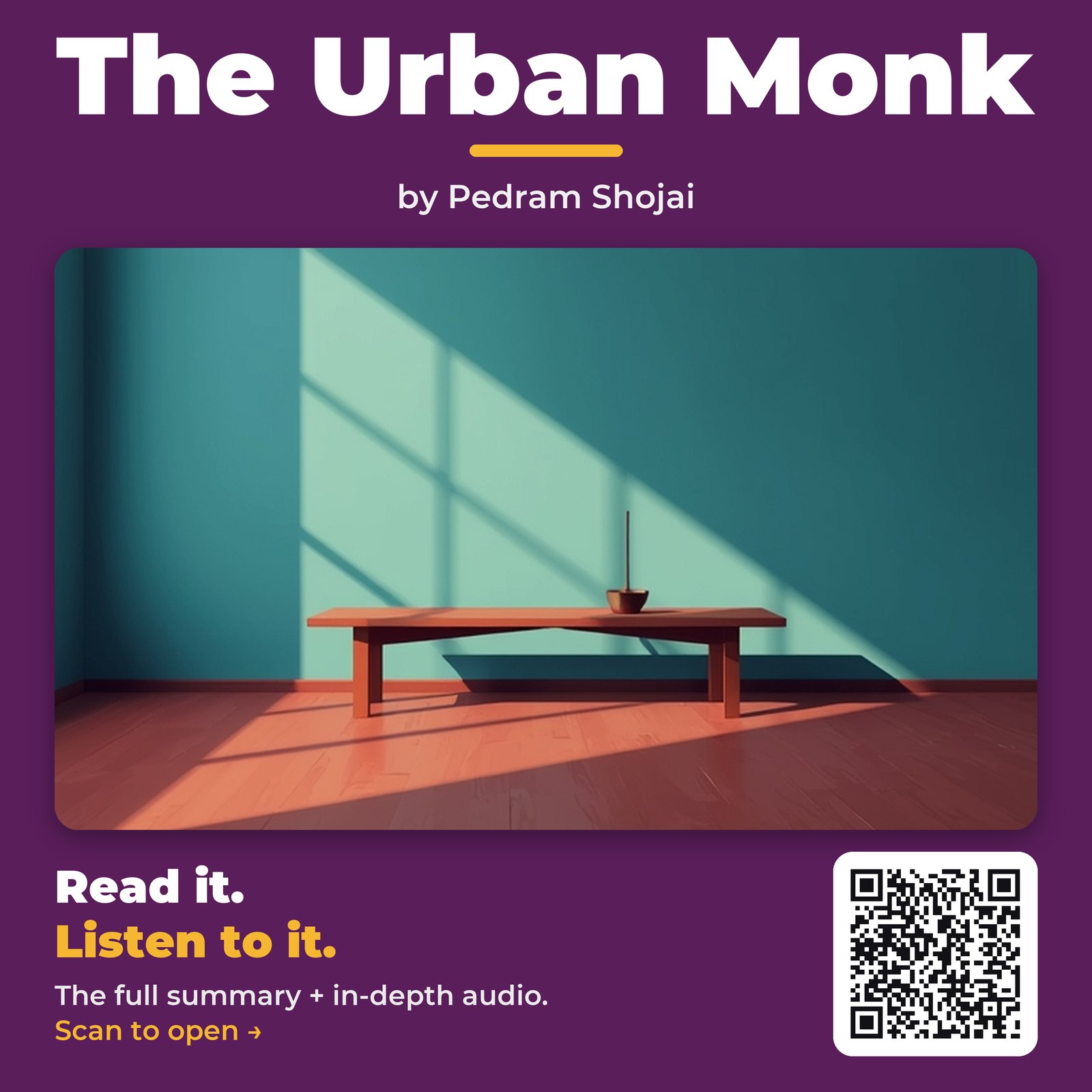 The Urban Monk — by Pedram Shojai