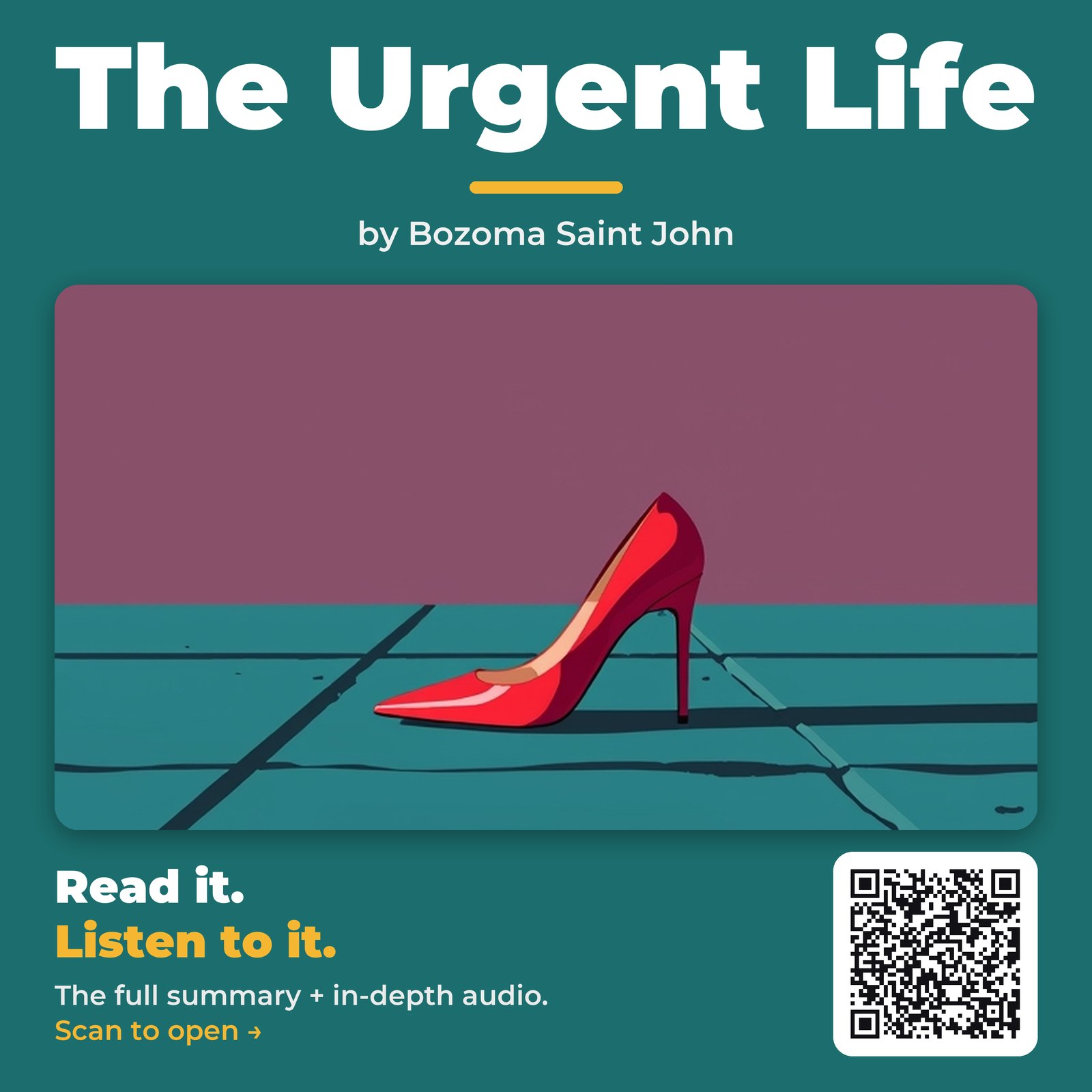 The Urgent Life — by Bozoma Saint John