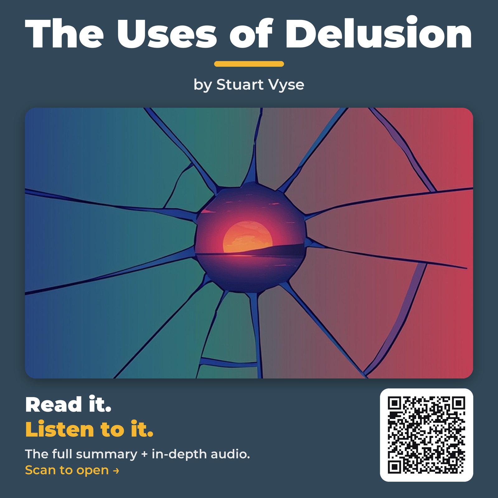 The Uses of Delusion — by Stuart Vyse