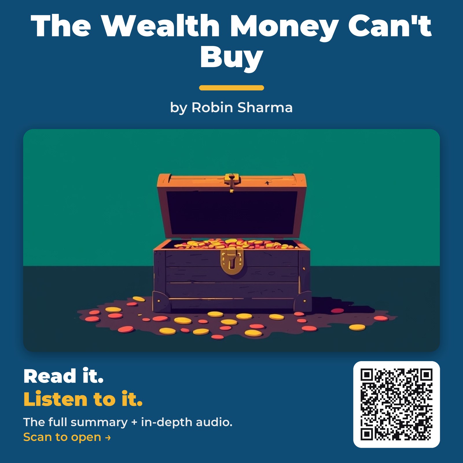 The Wealth Money Can’t Buy — by Robin Sharma