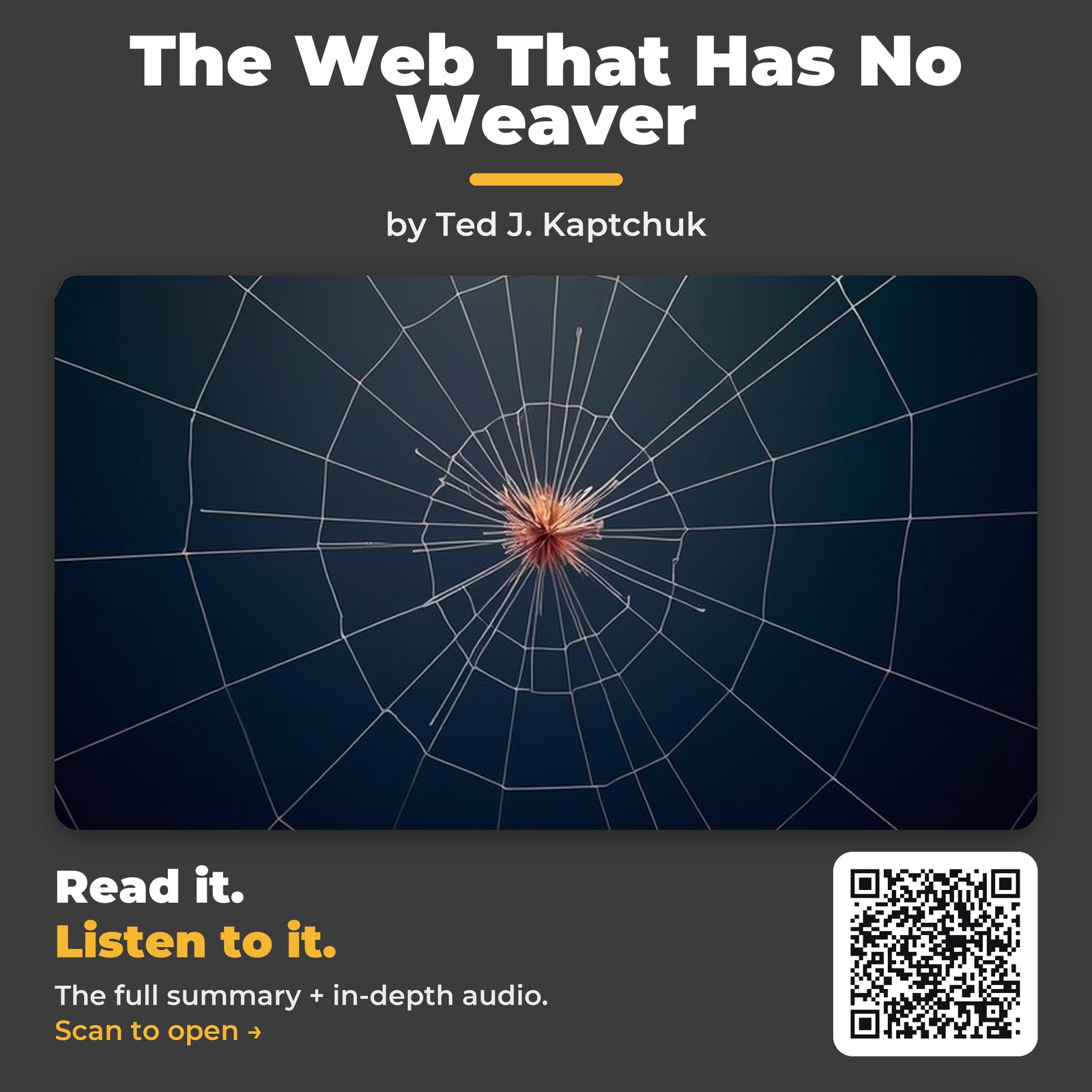 The Web That Has No Weaver — by Ted J. Kaptchuk