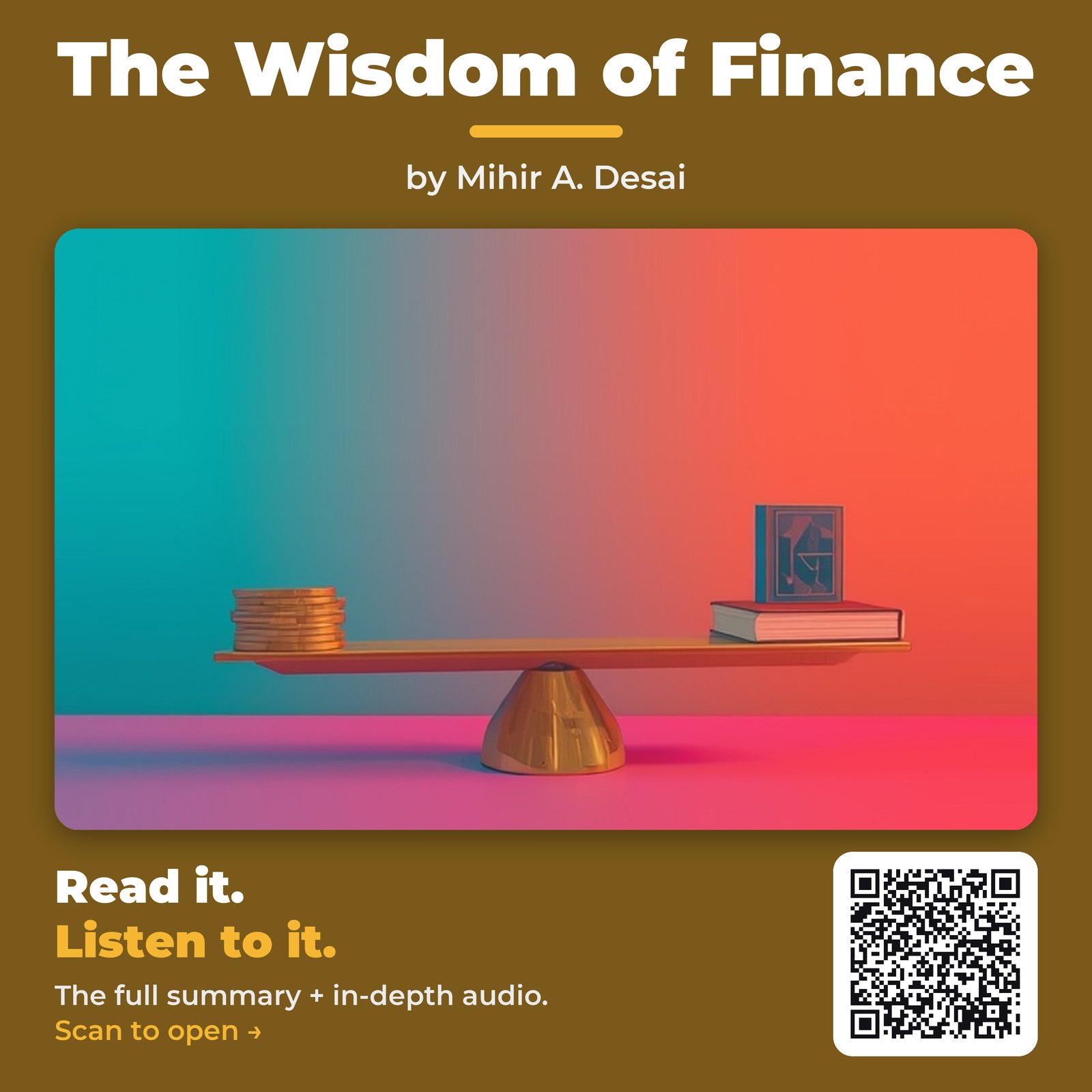 The Wisdom of Finance — by Mihir A. Desai