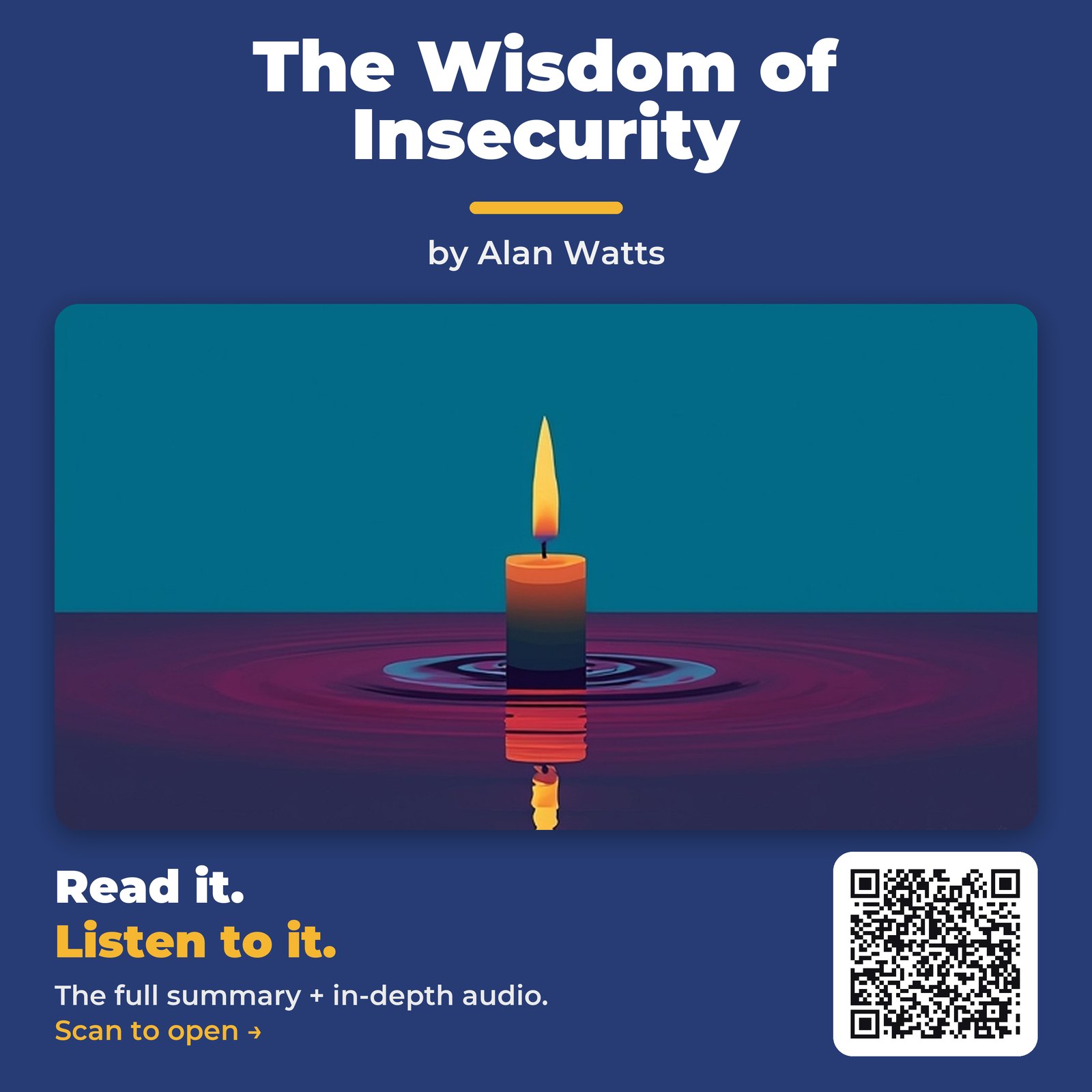 The Wisdom of Insecurity — by Alan Watts