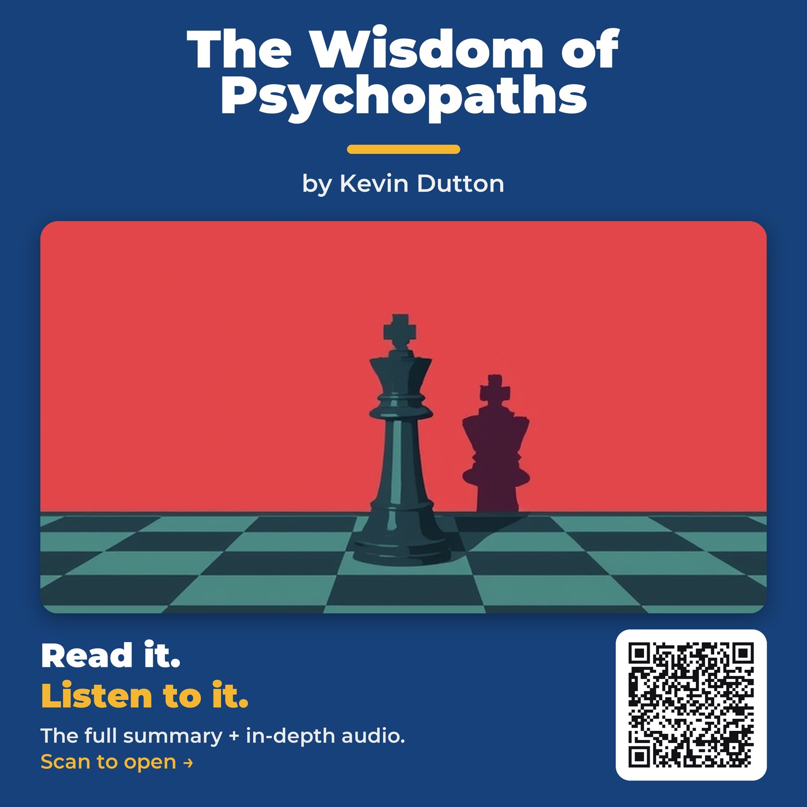 The Wisdom of Psychopaths — by Kevin Dutton