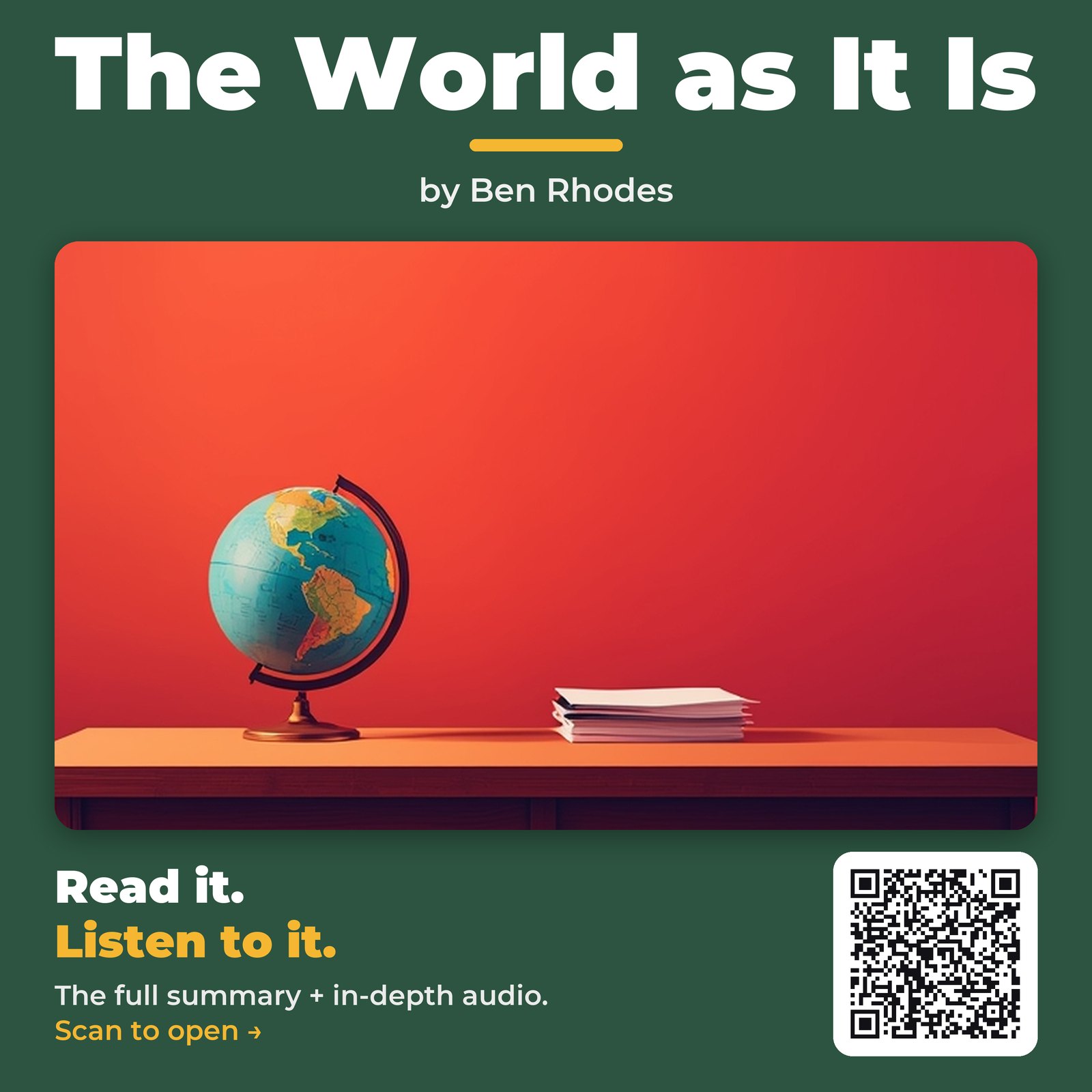 The World as It Is — by Ben Rhodes