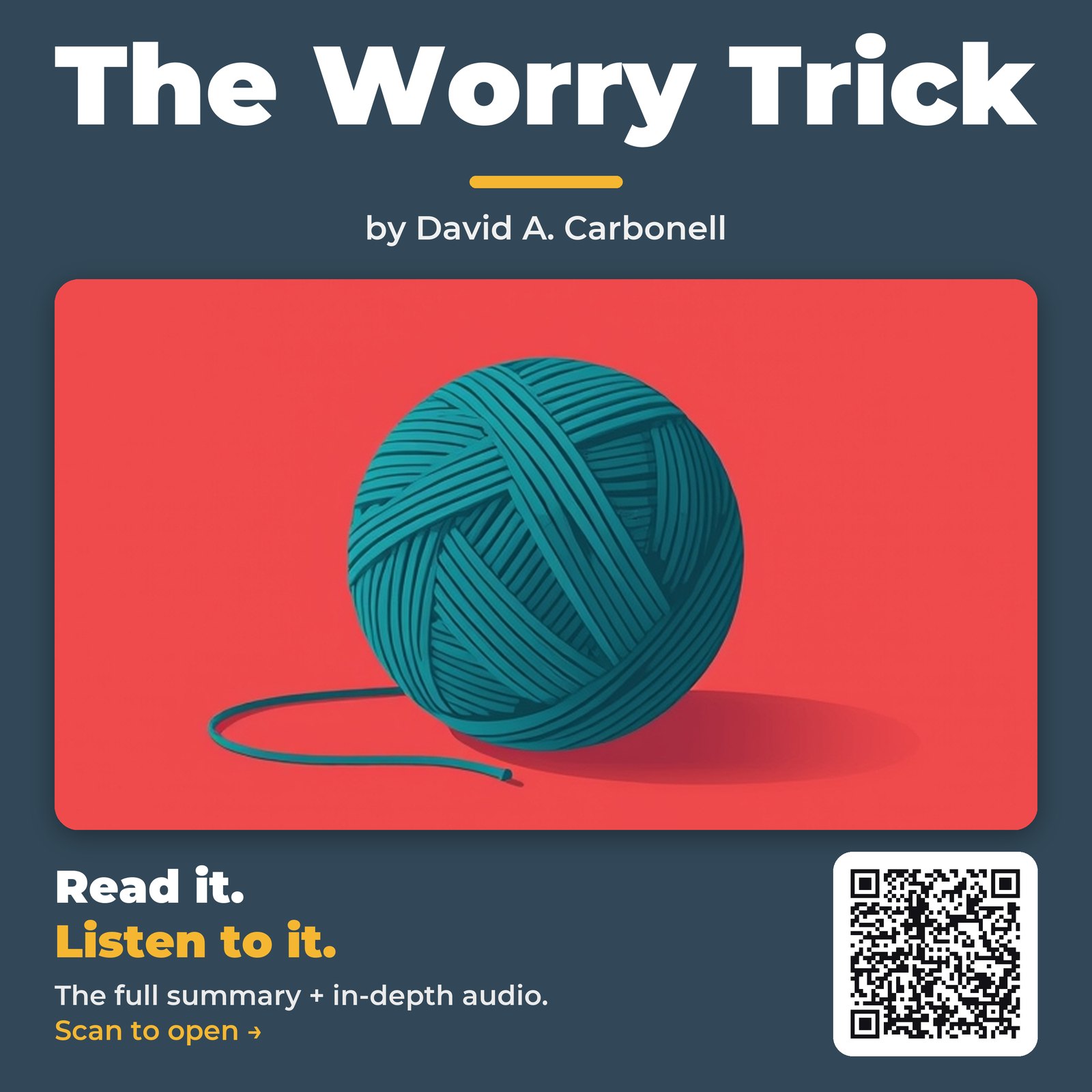 The Worry Trick — by David A. Carbonell