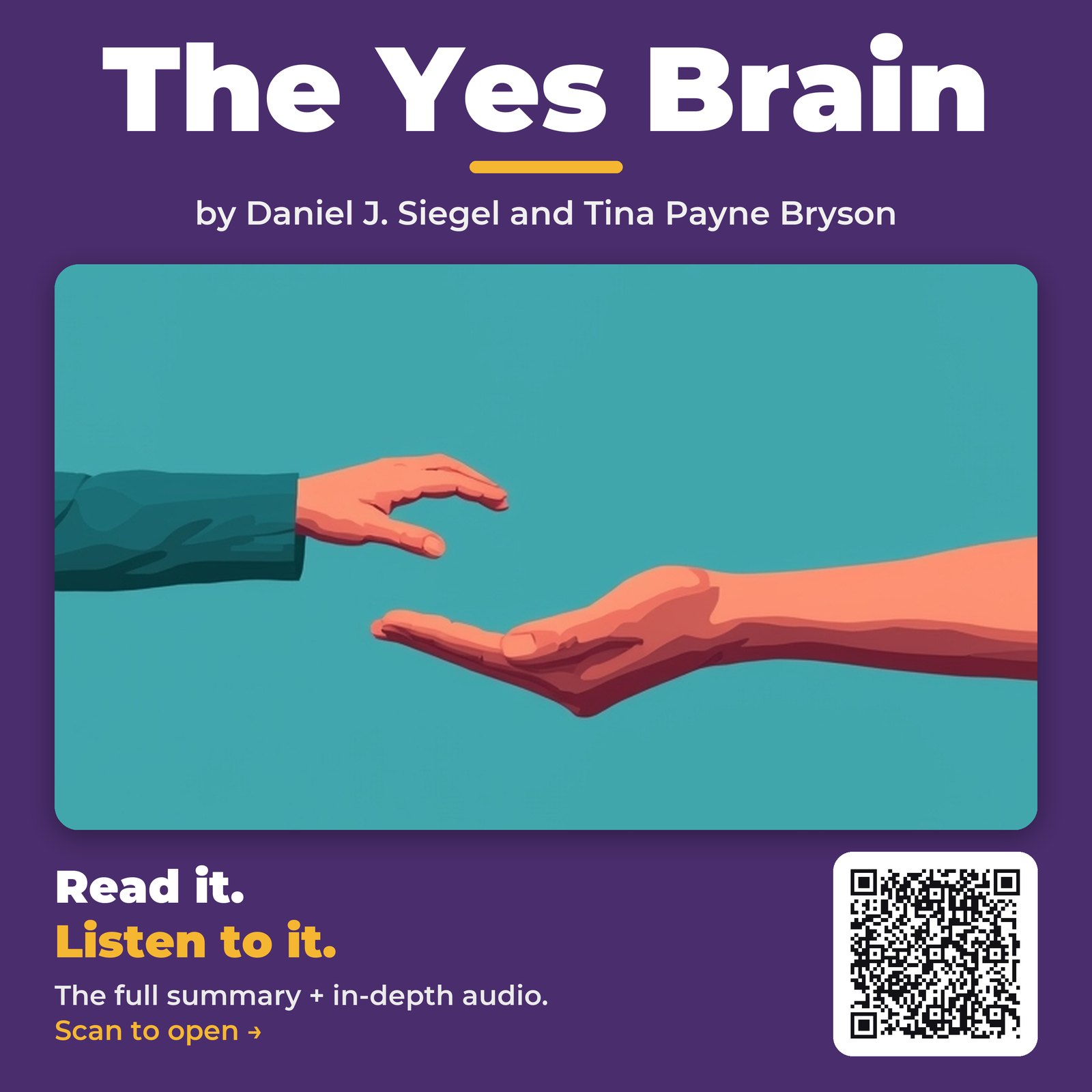 The Yes Brain — by Daniel J. Siegel and Tina Payne Bryson