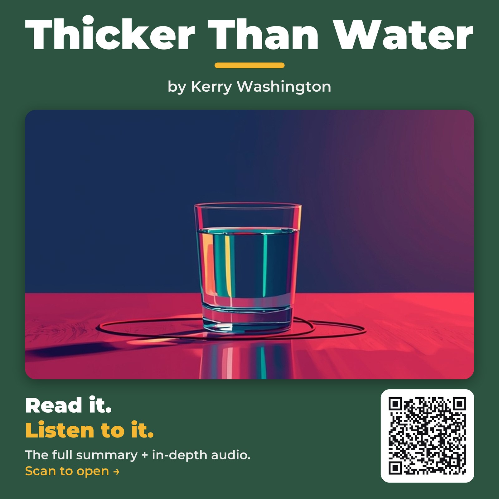 Thicker Than Water — by Kerry Washington